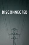 Disconnected Movie Streaming Online