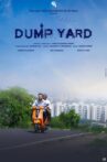 Dump Yard Movie Streaming Online