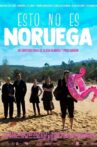 Esto No Es Noruega Movie Streaming Online