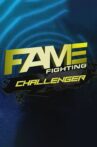 Fame Fighting Challenger Movie Streaming Online