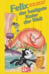 Felix, Der Lustigste Kater Der Welt - Auf Der Jagd Nach Der Zaubertasche Movie Streaming Online