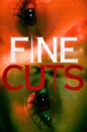 Fine Cuts Movie Streaming Online