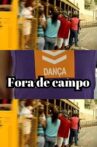 Fora de campo Movie Streaming Online