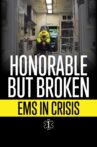 Honorable but Broken: EMS in Crisis Movie Streaming Online