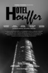 Hotel Houffer Movie Streaming Online