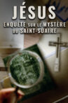 Jésus : Enquête sur le mystère du Saint-Suaire Movie Streaming Online