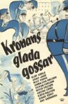 Kronans glada gossar Movie Streaming Online