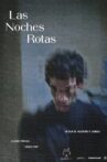 Las noches rotas Movie Streaming Online