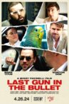 Last Gun In The Bullet Movie Streaming Online