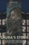 Laura’s Story Movie Streaming Online
