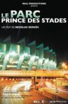 Le Parc, Prince des stades Movie Streaming Online