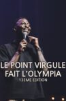 Le Point Virgule fait l'Olympia - 13e édition Movie Streaming Online