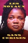 Les noyaux sans cerises Movie Streaming Online