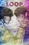 LOOP Movie Streaming Online