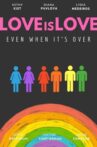 Love is Love - Even When It's Over Movie Streaming Online