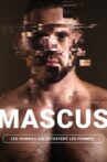 Mascus, les hommes qui détestent les femmes Movie Streaming Online