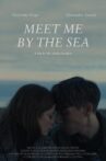 Meet Me by the Sea Movie Streaming Online