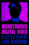 Monotonous Digital Video Movie Streaming Online
