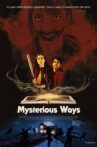 Mysterious Ways Movie Streaming Online