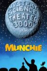 Mystery Science Theater 3000: Munchie Movie Streaming Online