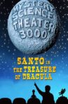 Mystery Science Theater 3000: Santo in the Treasure of Dracula Movie Streaming Online