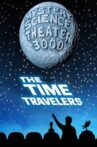 Mystery Science Theater 3000: The Time Travelers Movie Streaming Online