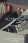 No Need to Worry Movie Streaming Online