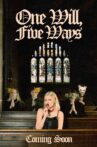 One Will, Five Ways Movie Streaming Online