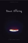 Peace Offering Movie Streaming Online
