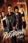Pertaruhan The Series Movie Streaming Online