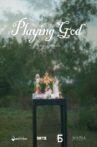 Playing God Movie Streaming Online