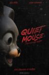 Quiet Mouse Movie Streaming Online