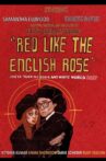 Red Like the English Rose Movie Streaming Online