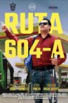 Ruta 604-A Movie Streaming Online