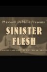 Sinister Flesh Movie Streaming Online