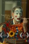 Teardrops From A Clown Movie Streaming Online