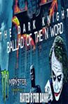 The Dark Knight: The Ballad of the N Word Movie Streaming Online
