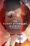 The Flight Attendant Murders Movie Streaming Online
