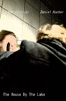 The House By The Lake Movie Streaming Online
