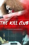 The Kill Club Movie Streaming Online