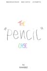 The “Pencil” Case Movie Streaming Online