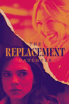 The Replacement Daughter Movie Streaming Online