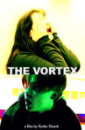 The Vortex Movie Streaming Online
