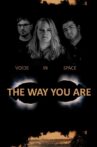 THE WAY YOU ARE Movie Streaming Online
