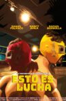 This is Lucha Movie Streaming Online