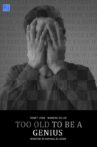 Too Old to be a Genius Movie Streaming Online