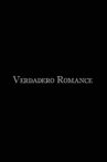 Verdadero romance Movie Streaming Online