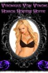 Veronique Von Venom: Horror Hostess Hottie Movie Streaming Online