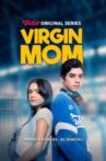 Virgin Mom Movie Streaming Online