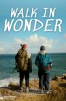 Walk In Wonder Movie Streaming Online